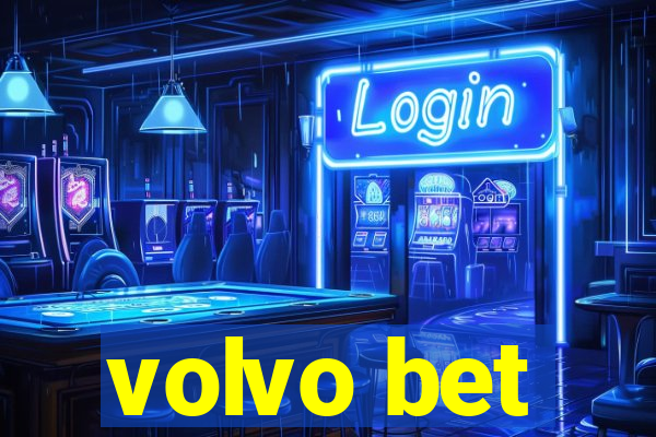 volvo bet